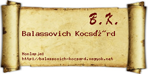Balassovich Kocsárd névjegykártya
